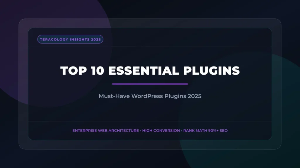 Essential WordPress Plugins